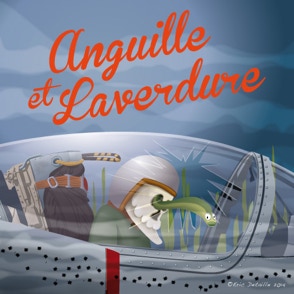 Anguille et Laverdure - Tanguy et Laverdure