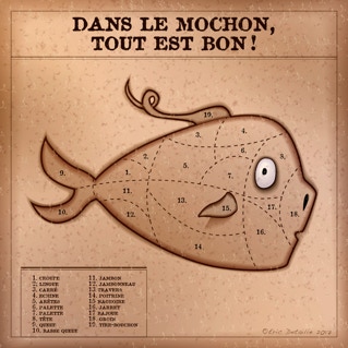 Dans le mochon, tout est bon ! - Dans le cochon, tout est bon !