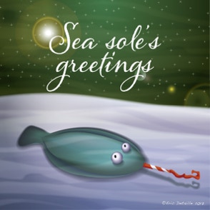 Sea sole’s greetings