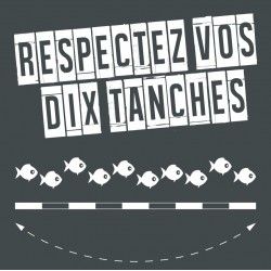 T-Shirt "Respectez vos dix tanches"