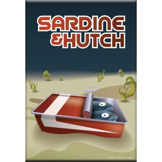 Magnet Sardine et Hutch