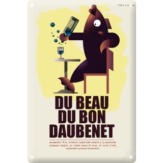 Plaque métallique du Beau, du Bon, Daubenet