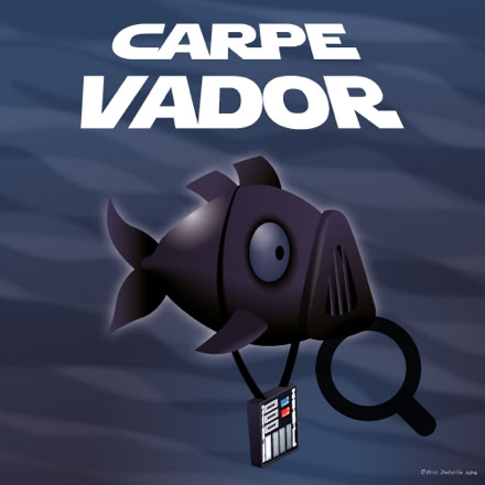 Carpe Vador