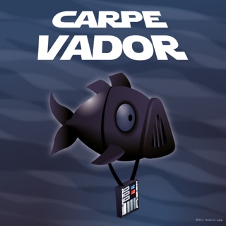 Carpe Vador