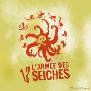 L’armée des 12 seiches