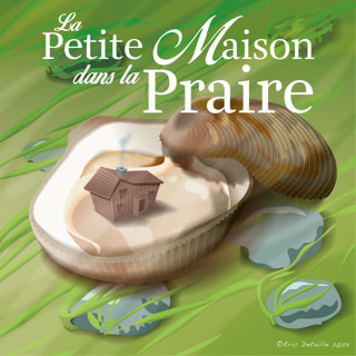 La petite maison dans la praire - La petite maison dans la prairie