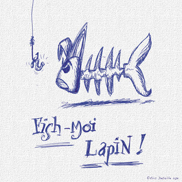 Fish-moi lapin