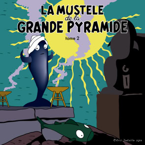 La mustèle de la grande pyramide