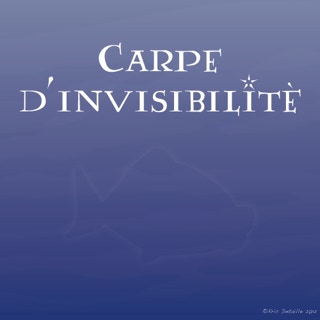 Carpe d’invisibilité