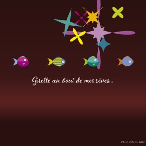 Girelle au bout de mes rêves 