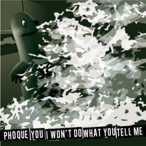 Phoque you I won’t do what you tell me