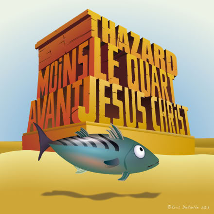 Thasard moins le quart avant Jésus Christ