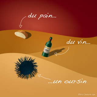 Du pain, du vin, un oursin - Du pain, du vin, du Boursin